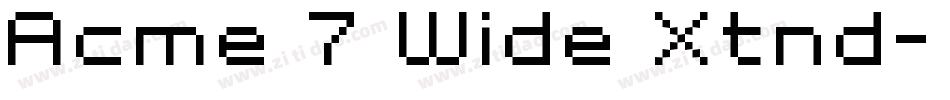 Acme 7 Wide Xtnd字体转换